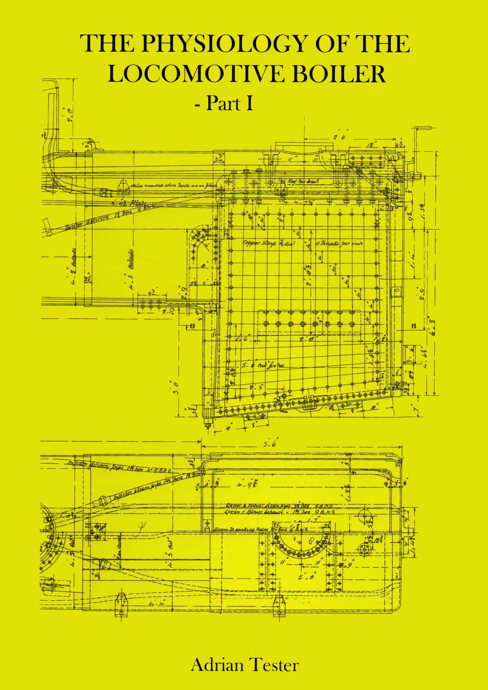 The Physiology of the Locomotive Boiler